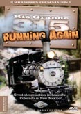 Rio Grande 315-Running Again-Train  DVD