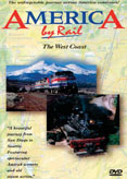 America By Rail-The West Coast Route Train DVD