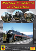 Norfolk & Western in Transition-Train Video DVD
