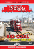 Cab Ride on the Indiana Rail Road-Big Coal-Newton to Riverton DVD
