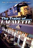 The Trains of Lafayette-DVD