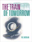 The Train of Tomorrow