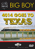 Big Boy 4014 Goes to Texas-Train DVD