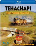 Tehachapi...Union Pacifics Mojave Sub-Train Blu-Ray