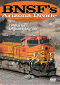 BNSF's Arizona Divide DVD