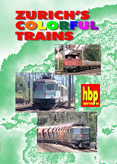 Zurich's Colorful Trains-DVD
