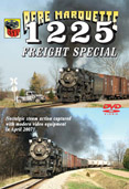 Pere Marquette 1225 Freight Special -Steam TrainDVD