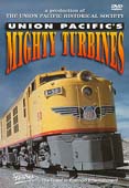 Union Pacific's Mighty Turbines-Train DVD